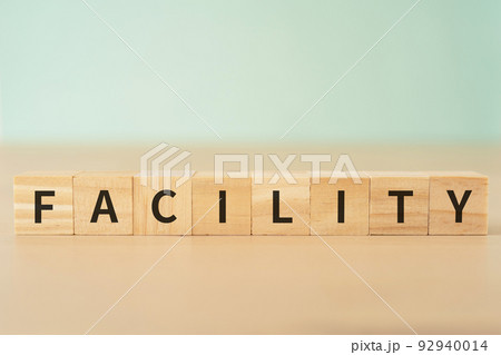 設備・施設のイメージ|「FACILITY」と書かれたブロック 設備・施設のイメージ|「FACILITY」と書かれたブロック 92940014