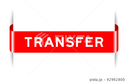 Red color inserted label banner with word transfer on white background Red color inserted label banner with word transfer on white background 92962800