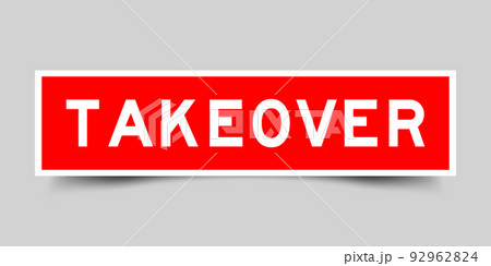 Red color square shape sticker label with word takeover on gray background Red color square shape sticker label with word takeover on gray background 92962824