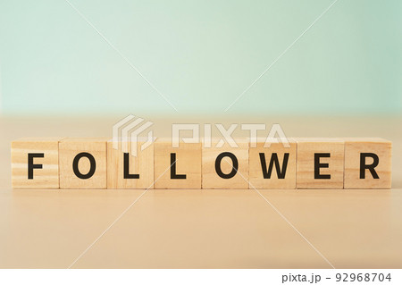 フォロワーのイメージ｜「FOLLOWER」と書かれたブロック 92968704