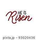 He is risen Easter holiday vector calligraphy lettering. Christian religious card for Easter celebration. Jesus Christ resurrection poster 93020436