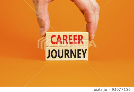 Career journey symbol. Concept words Career journey on wooden blocks on a beautiful orange table orange background. Businessman hand. Business Career journey concept. Copy space. Career journey symbol. Concept words Career journey on wooden blocks on a beautiful orange table orange background. Businessman hand. Business Career journey concept. Copy space. 93077156