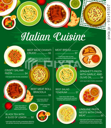 Italian cuisine meals menu page. Beef roll Braciola, black tea and salad Tenerumi, meat Chianti Crudo, spaghetti pasta with garlic and Linguine pasta with crab meat, meat bread, crispy salami pasta Italian cuisine meals menu page. Beef roll Braciola, black tea and salad Tenerumi, meat Chianti Crudo, spaghetti pasta with garlic and Linguine pasta with crab meat, meat bread, crispy salami pasta 93145307