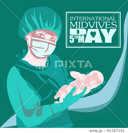 Midwives International Day, 5th May professional holiday vector poster. Midwives International Day, 5th May professional holiday vector poster. 93187291