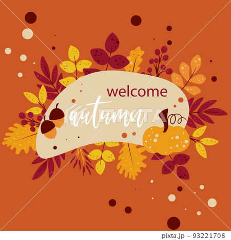 Welcome autumn lettering card decorated with foliage and berries 93221708