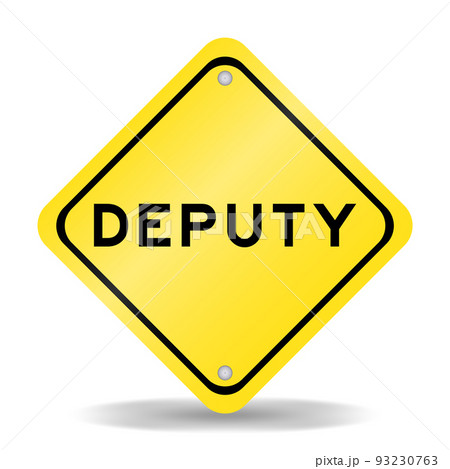 Yellow color transportation sign with word deputy on white background Yellow color transportation sign with word deputy on white background 93230763