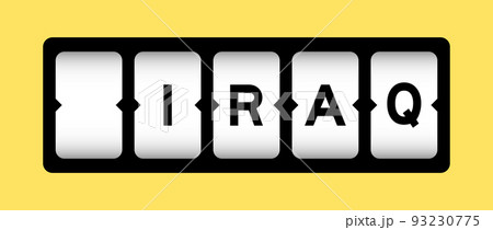 Black color in word iraq on slot banner with yellow color background 93230775