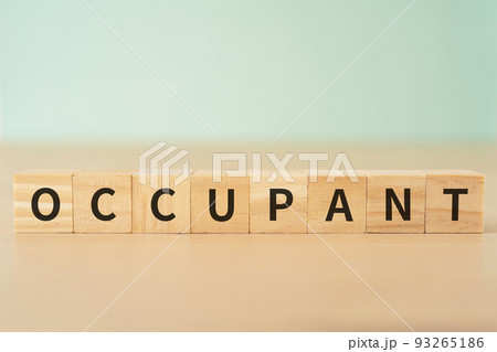 住人・居住者・占有者のイメージ｜「OCCUPANT」と書かれたブロック 93265186