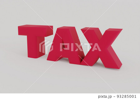 3D Render red TAX word isolated on white background , payment and business tax concept, 3D rendering, simple, isometric, illustration with clipping path. 93285001
