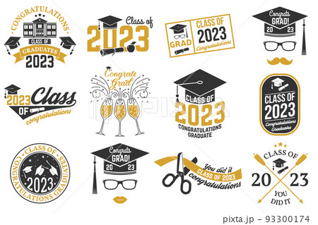 Set of Vector Class of 2023 badges Concept for shirt, print, seal, overlay or stamp, greeting, invitation card. Typography design- stock vector. Set of Vector Class of 2023 badges Concept for shirt, print, seal, overlay or stamp, greeting, invitation card. Typography design- stock vector. 93300174
