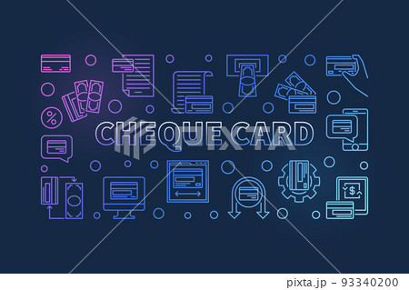 Cheque Card outline vector colorful illustration or banner Cheque Card outline vector colorful illustration or banner 93340200