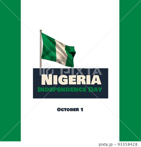 Illustration of national flag with nigeria independence day text on white background, copy space 93358428