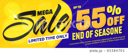 Mega sale banner. Up to 55 percent price off to end of season. Limited time only mega discount vector illustration. Seasonal sale promotion 93384701