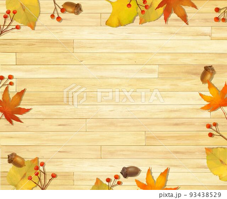 ぬくもりのある色調の木目の板の上に秋の紅葉した葉っぱと木の実のおしゃれな壁紙背景素材 ぬくもりのある色調の木目の板の上に秋の紅葉した葉っぱと木の実のおしゃれな壁紙背景素材 93438529
