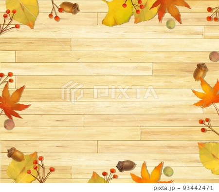 ぬくもりのある色調の木目の板の上に秋の紅葉した葉っぱと木の実のおしゃれな壁紙背景素材 93442471