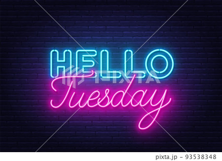 Hello Tuesday sign on brick wall background.のイラスト素材 [93538348] - PIXTA