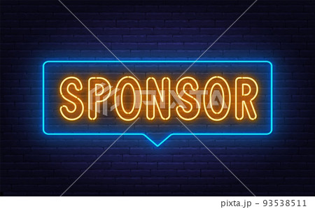 Sponsor neon sign on brick wall background 93538511