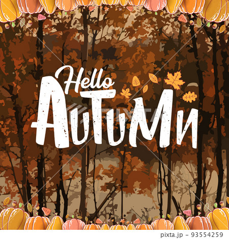 vector hello autumn banner or label with text and falling autumn leaves isolated on autumn forest background. Cartoon hello autumn poster and banner design template with falling leaves 93554259