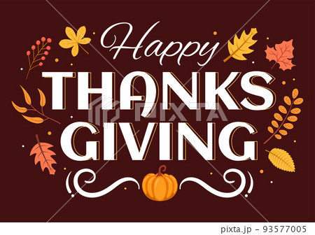 Happy Thanksgiving Celebration Template Hand Drawn Cartoon Flat Illustration with Turkey, Leaves, Chicken or Pumpkin Design 93577005