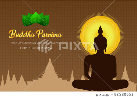 silhouette happy buddha purnima monk phra buddha pray concentration composed release front of pho leaf religion culture faith vector illustration eps10 93580653