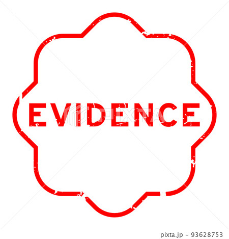 Grunge red evidence word rubber seal stamp on white background 93628753