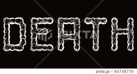 Vector lettering of word DEATH.Metal music style.Grunge font. Vector lettering of word DEATH.Metal music style.Grunge font. 93738770