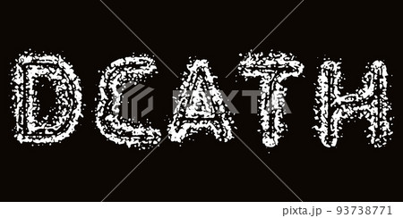 Vector lettering of word DEATH.Metal music style.Grunge font. Vector lettering of word DEATH.Metal music style.Grunge font. 93738771