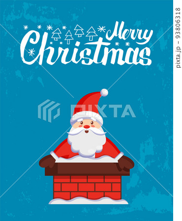 Merry Christmas Card with Santa Look from Chimney 93806318