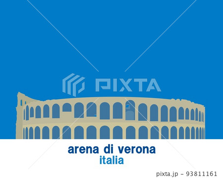 アレーナ・ディ・ヴェローナ　arena　di　verona　ヴェローナ　verona　イタリア 93811161