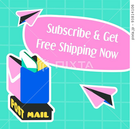 Subscribe and get free shipping now, marketing 93814106