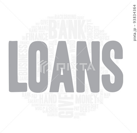 Loans Word cloud art Detailed Vectorのイラスト素材 [93834364] - PIXTA