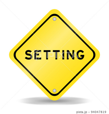 Yellow color transportation sign with word setting on white background 94047819