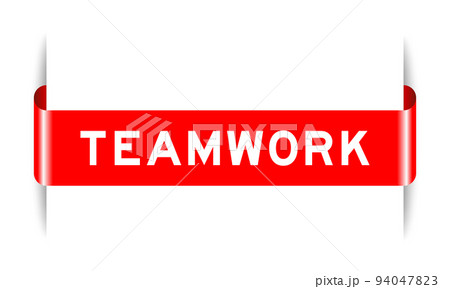 Red color inserted label banner with word teamwork on white background Red color inserted label banner with word teamwork on white background 94047823
