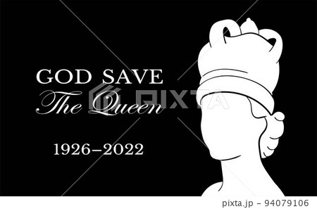 The Queens death. RIP, God save the Queen. Rest in peace poster with silhouette on flag background. Vector illustration for Her Majesty on her 96 years The Queens death. RIP, God save the Queen. Rest in peace poster with silhouette on flag background. Vector illustration for Her Majesty on her 96 years 94079106