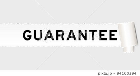 Ripped gray paper background that have word guarantee under torn part 94100394