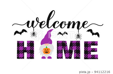 Welcome home lettering with cute gnome holding Halloween pumpkin. Vector template for typography poster, farmhouse sign, door mat, etc Welcome home lettering with cute gnome holding Halloween pumpkin. Vector template for typography poster, farmhouse sign, door mat, etc 94112216