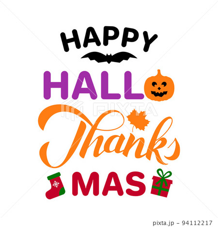 Happy Hallothanksmas lettering. Funny Halloween Thanksgiving Christmas gnomes. Vector template for typography poster, banner, postcard, shirt, etc 94112217