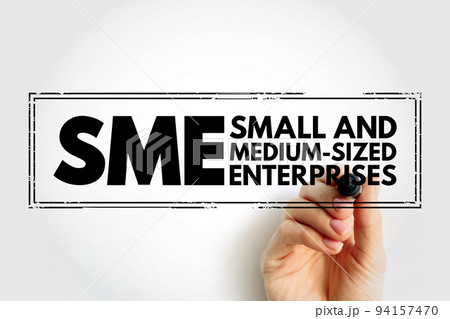 SME Small And Medium-sized Enterprises - businesses whose personnel numbers fall below certain limits, acronym text concept stamp 94157470