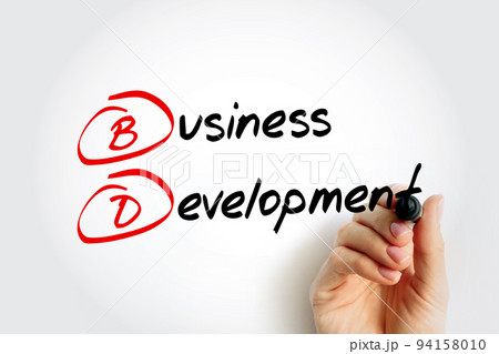BD - Business Development entails tasks and processes to develop and implement growth opportunities within and between organizations, acronym concept background BD - Business Development entails tasks and processes to develop and implement growth opportunities within and between organizations, acronym concept background 94158010