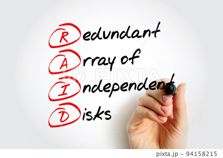 RAID - Redundant Array of Independent Disks is a data storage virtualization technology, acronym text concept with marker RAID - Redundant Array of Independent Disks is a data storage virtualization technology, acronym text concept with marker 94158215