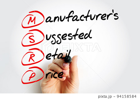 MSRP Manufacturer's Suggested Retail Price - the price that a product's manufacturer recommends it be sold for at point of sale, acronym text with arrows 94158584