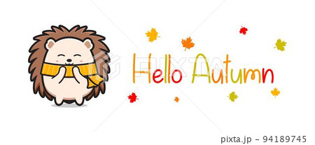 Hello autumn banner with cute hedgehog doodle cartoon icon illustration Hello autumn banner with cute hedgehog doodle cartoon icon illustration 94189745