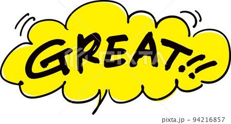 手書きの吹き出し文字「GREAT!!」 94216857