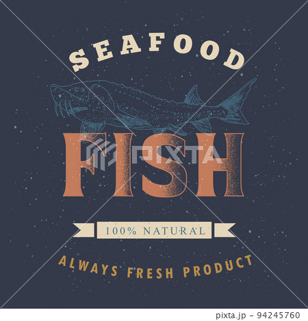 Fish, seafood label Fish, seafood label 94245760