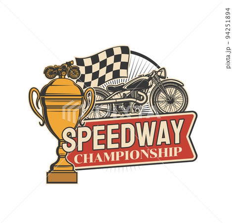 Speedway championship icon, motorcycle races and victory cup, vector sport symbol. Speedway rally, motocross or bike motors racing tournament badge with retro motorcycle and golden goblet cup award 94251894