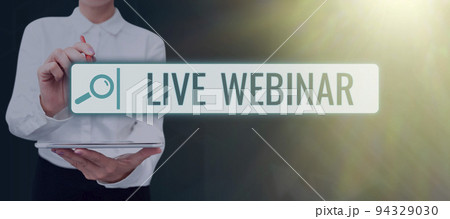 Text sign showing Live Webinar. Conceptual photo Interactive seminar transmitted over the web Real Time Text sign showing Live Webinar. Conceptual photo Interactive seminar transmitted over the web Real Time 94329030