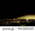 きれいな夜景 94366005