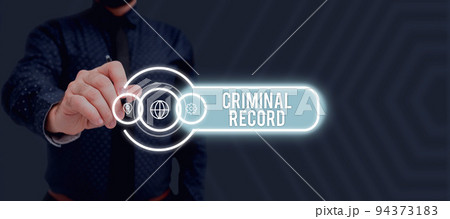 Inspiration showing sign Criminal Recordprofile of a person criminal history with details. Word for profile of a person criminal history with details 94373183