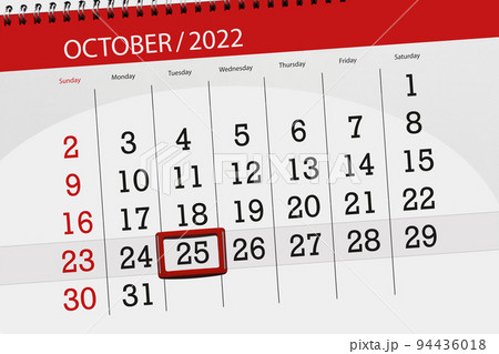 Calendar 2022, deadline, day, month, page, organizer, date, october, tuesday, number 25 Calendar 2022, deadline, day, month, page, organizer, date, october, tuesday, number 25 94436018