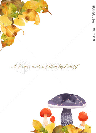 落ち葉とキノコの秋をイメージしたフレーム 94459656